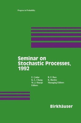 Seminar on Stochastic Processes, 1992, Hardcover by Cinlar, E.; Chung, Kai La...