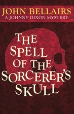The Spell of the Sorcerer's Skull (Johnny Dixon)