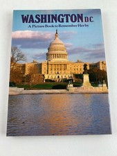 Washington D.C. - A Picture Book to Remember Her By - Illustrated Book 1980's