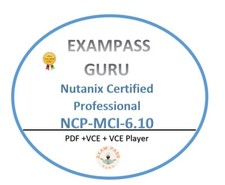 NCP-MCI-6.10 Nutanix Certified Professional 76 QA DECEMBER UPDATES 