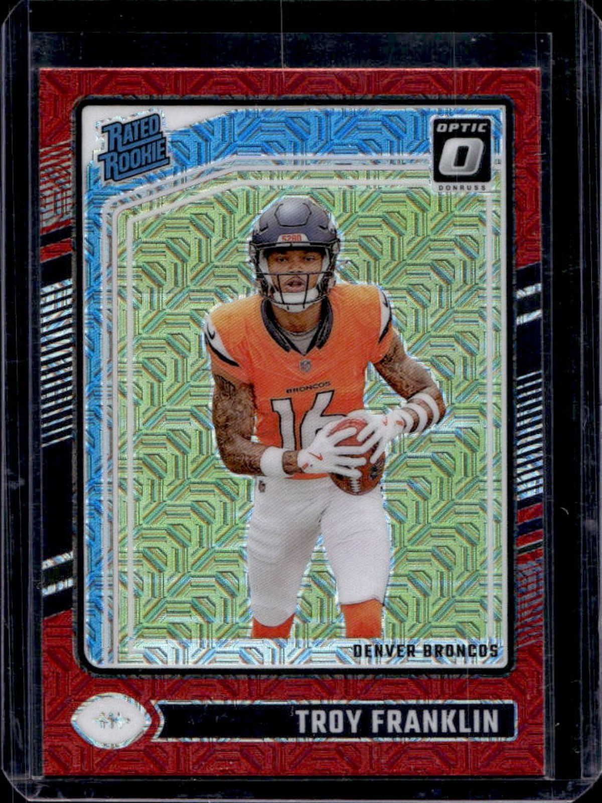 2024 Donruss Optic Troy Franklin Red Mojo Rated Rookie #294 Broncos