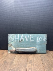 Vintage Wooden 10 Cent SHAVE sign With Wooden Razor