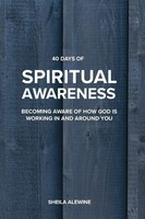 Sheila K. Alewine | 40 Days Of Spiritual Awareness | Taschenbuch | Englisch