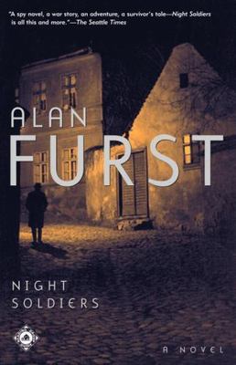 Night Soldiers: A Novel - Alan Furst, 0375760008, paperback