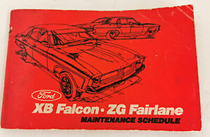 Vintage Ford XB Falcon ZG Fairlane Service Manual Maint. Schedule 12/73 (b625)