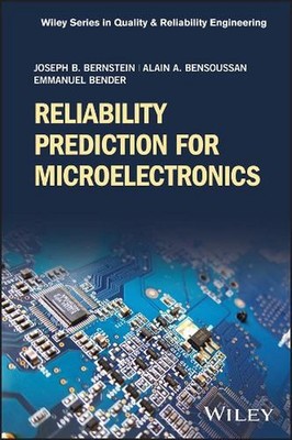 Reliability Prediction for Microelectronics by Joseph B. Bernstein (English) Har
