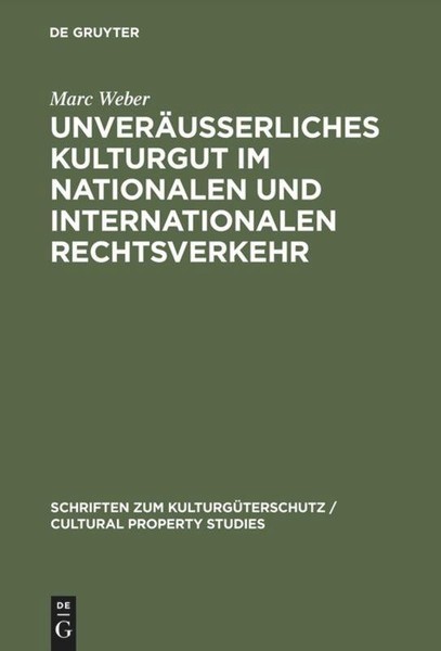 UnveräUßErliches Kulturgut Im Nationalen Und Internationalen Rechtsverkehr Marc-image