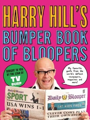 Harry Hill's Bumper Book of Bloopers by Hill, Harry 0571281745 FREE Shipping