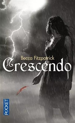 Crescendo, Becca FITZPATRICK und Marie CAMBOLIEU