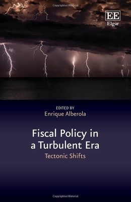 Fiscal Policy in a Turbulent Era : Tectonic Shifts
