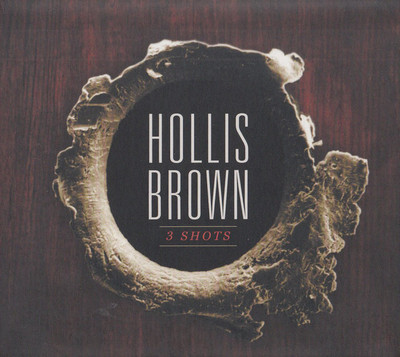 Hollis Brown - 3 Shots (CD) - Brand New & Sealed