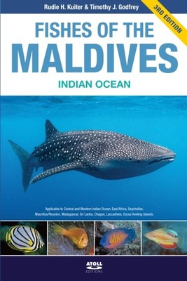 FISHES OF THE MALDIVES INDIAN OCEAN by KUITER, RUDIE H Paperback Self Help