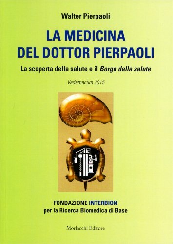 LIBRO LA MEDICINA DEL DOTTOR PIERPAOLI - WALTER PIERPAOLI