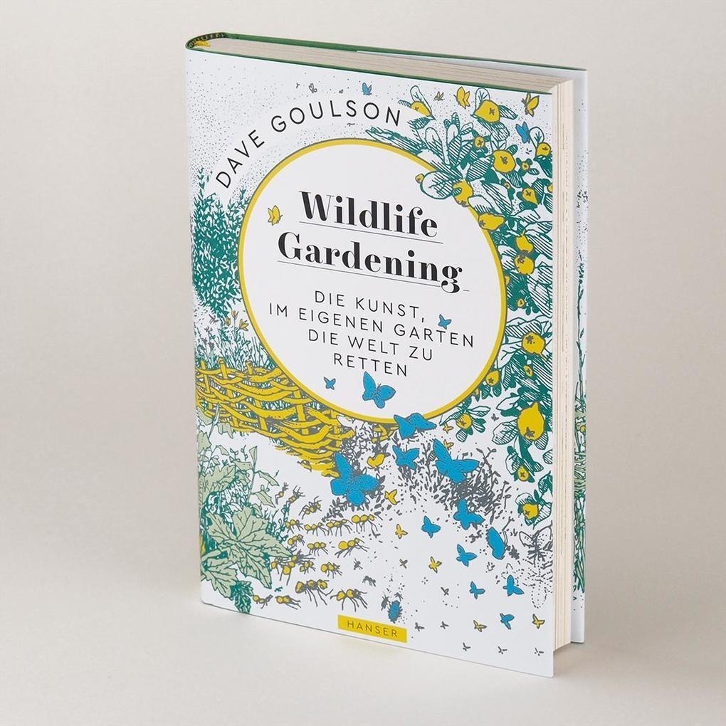 Thumbnail - Wildlife Gardening | Dave Goulson | 2019 | Deutsch | The Garden Jungle