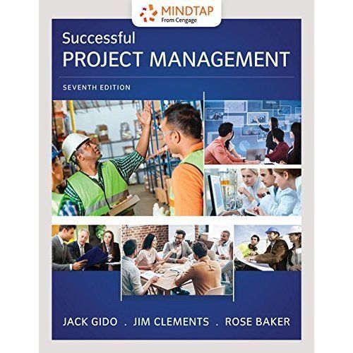 Successful Project Management by Jim Clements, Rose Baker, Jack Gido...