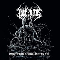 Insepultus - Deadly Gleams Of Blood Steel And Fire - Cd - G3Z