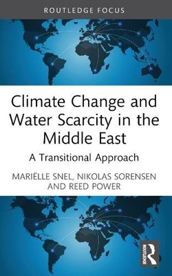 Climate Change and Water Scarcity in the Middle East - 9781032566733