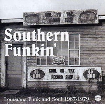 Various - Southern Funkin' CD Comp CD Funk / Soul Bayou Funk, Funk 237