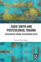 Beatriz PéRez Zapata | Zadie Smith And Postcolonial Trauma | Taschenbuch (2023)