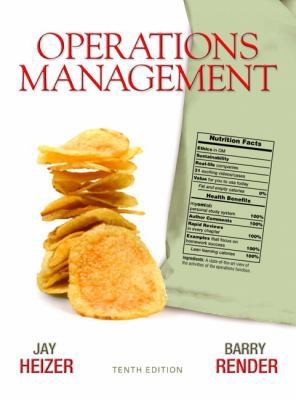 Operations Management by Jay Heizer;  Barry Render