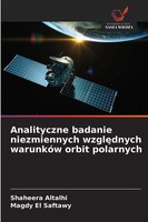 Shaheera Altalhi (U. A.) | Analityczne Badanie Niezmiennych Wzgl¿Dnych...