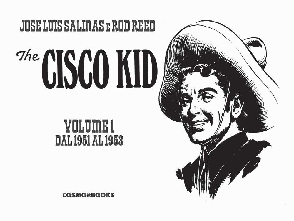 Libro Nuovo - Cisco Kid  - Editoriale Cosmo