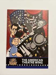 AMERICAN THEATRE WING Spring 2017 Ed LIGHTS OF BROADWAY Show Cards TRADING CARD!