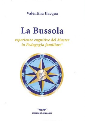 Ilacqua Valentina Bücher - Der Kompass. Kognitive Erfahrungen Des Master In Pädagogik