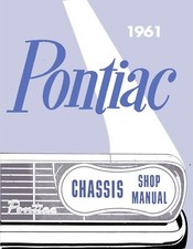 1961 Pontiac Shop Manual 1961 Pontiac Shop Manual
