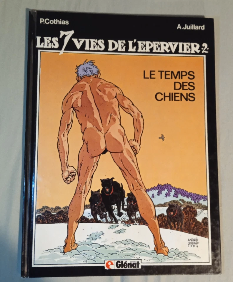 LES 7 VIES DE L'EPERVIER T.2 : Le temps des chiens + dedicace de JUILLARD - Photo 2/3