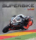 Superbike 2014 2015 Official Book: Race Results, Tech Specs & Stunning Photos