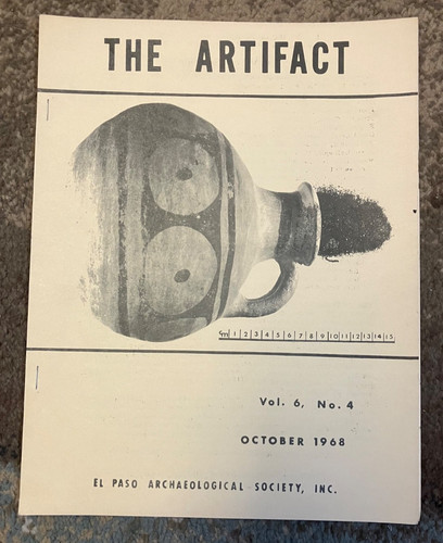 BOOK-The Artifact Volume 6, No 4, October 1968 (El Paso Archaeological Society)
