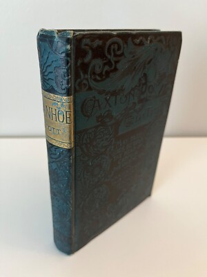 IVANHOE by Sir Walter Scott, Belford & Clarke 1888 Caxton Edition