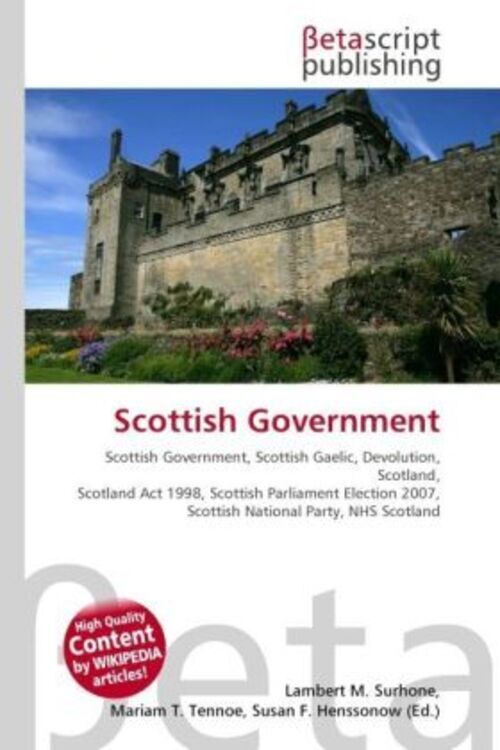 Thumbnail - Lambert M. Surhone (u. A.) | Scottish Government | Taschenbuch |