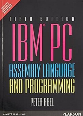 IBM PC Assembly Language and Programming  by Abel 5th INTL ED-'Ship from USA'
