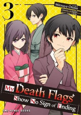 #ad Mitsuya Otosu My Death Flags Show No Sign of Ending Volume 3 Paperback $13.70