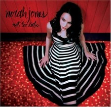 Jones Norah Not Too Late (CD)