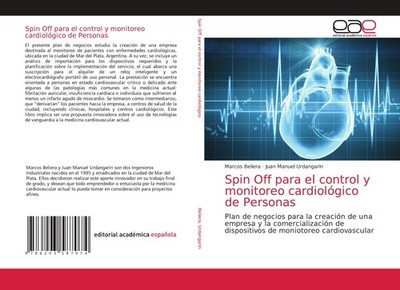 Spin Off para el control y monitoreo cardiológico de Personas Marcos Beliera