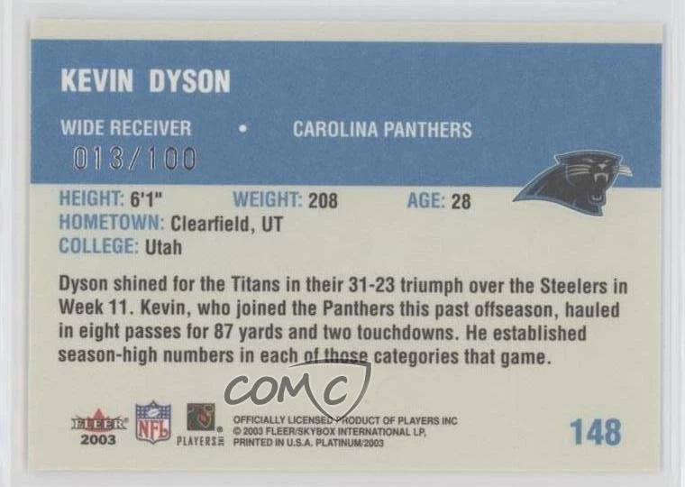 2003 Fleer Platinum Finish /100 Kevin Dyson #148 - Image 2 of 2