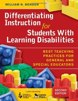 DIFFERENTIATING INSTRUCTION FOR STUDENTS WITH LEARNING By William N. Bender Mint