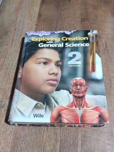 Exploring Creation with General Science 2nd Edition : Student Text by Jay L.... - Picture 1 of 13