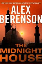 The Midnight House (A John Wells Novel) - Hardcover By Berenson, Alex - GOOD