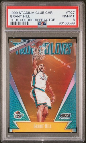 1999 STADIUM CLUB CHROME GRANT HILL TRUE COLORS REFRACTOR CARD #TC7 *PSA NM-MT 8
