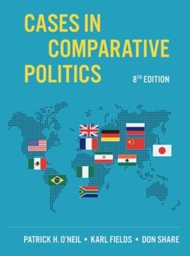 Cases In Comparative Politics Patrick H. (University Of Puget Sound) O'neil - Image 2