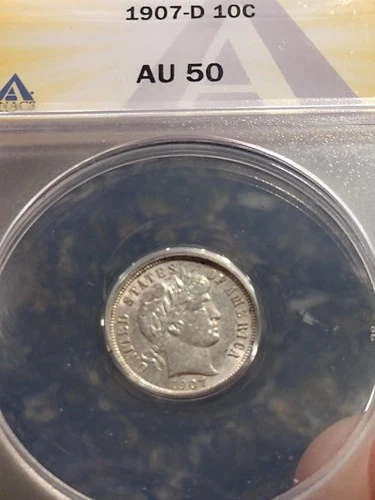 1907 D Barber Dime Anacs AU 50