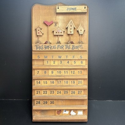 Perpetual Calendar Vintage Wooden Wall Birdhouse ''This Place is for the Birds''