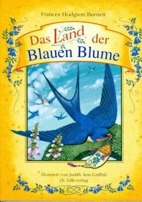Das Land der Blauen Blume (Spirituelle Kinderbücher) Buch Christa Falk Verlag