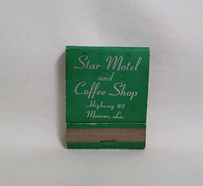 Vintage Star Motel Hotel Coffee Shop Matchbook Monroe Louisiana Advertising Full