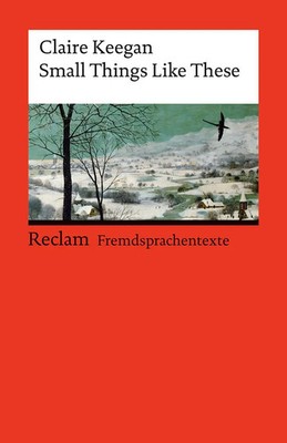 Small Things Like These. Englischer Text mit deutschen Worterklärungen....