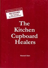 The Kitchen Cupboard Healers by Stein, Maxwell Book The Cheap Fast Free Post
